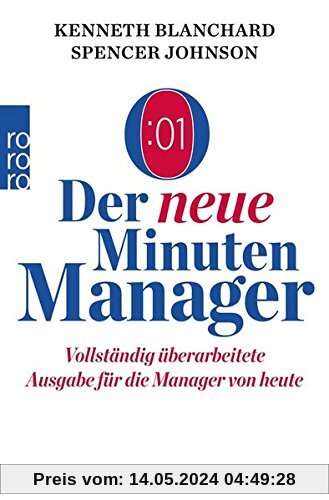 Der neue Minuten Manager: Vollständig überarbeitete Ausgabe für die Manager von heute