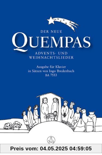 Der neue Quempas. Advents- und Weihnachtslieder. Ausgabe für Klavier Der neue Quempas. Advents- und Weihnachtslieder. Ausgabe für Klavier