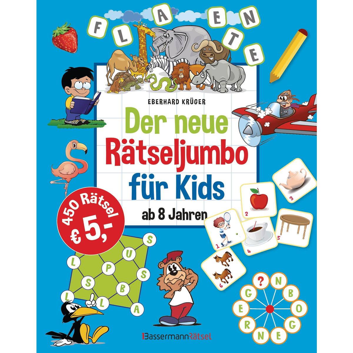 Der neue Rätseljumbo für Kids Der neue Rätseljumbo für Kids von Bassermann, Edition