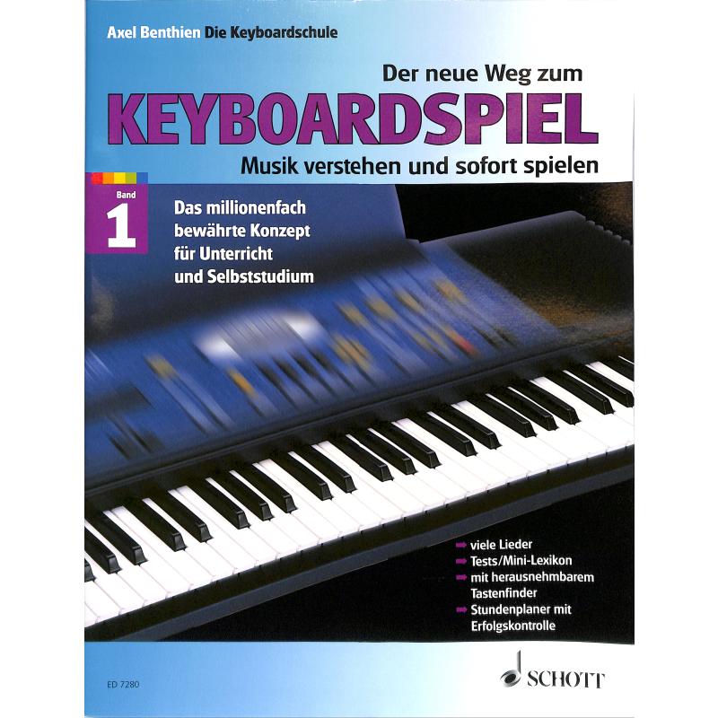 Der neue Weg zum Keyboardspiel 1 Der neue Weg zum Keyboardspiel 1