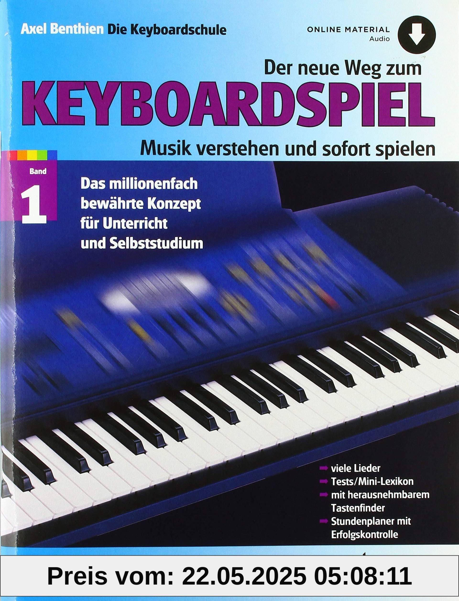 Der neue Weg zum Keyboardspiel: Musik verstehen und sofort spielen. Band 1. Keyboard. (Der neue Weg zum Keyboardspiel, Band 1)