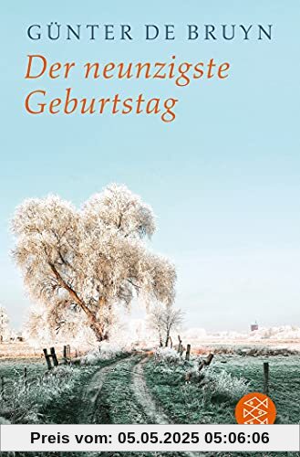 Der neunzigste Geburtstag: Ein ländliches Idyll