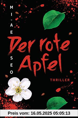 Der rote Apfel: Roman