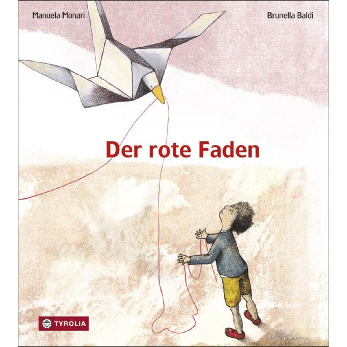 Der rote Faden Der rote Faden von Tyrolia Verlagsanstalt Gm