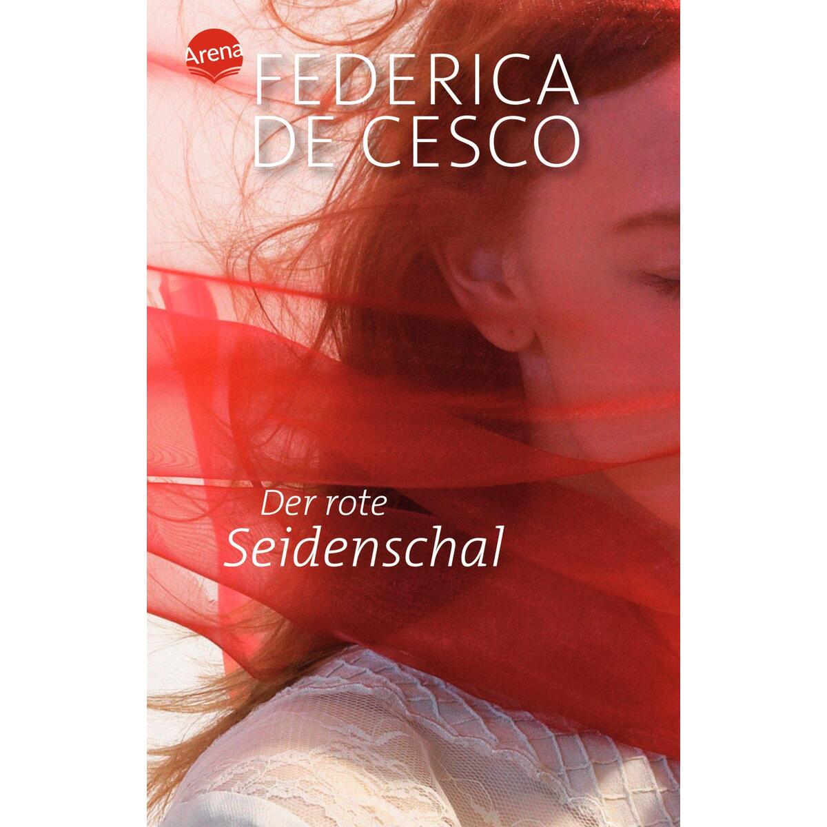Der rote Seidenschal Der rote Seidenschal von Arena Verlag GmbH