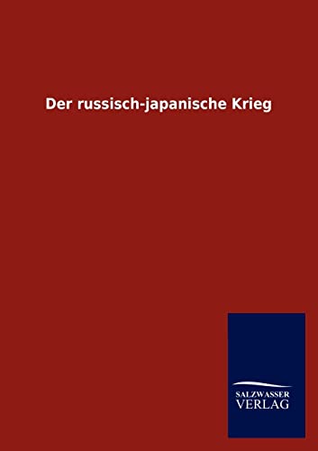Der russisch-japanische Krieg