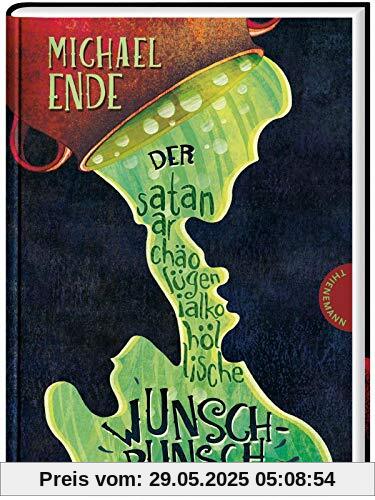 Der satanarchäolügenialkohöllische Wunschpunsch Der satanarchäolügenialkohöllische Wunschpunsch