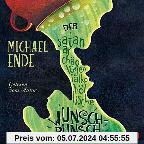Der satanarchäolügenialkohöllische Wunschpunsch - Die Autorenlesung: 3 CDs