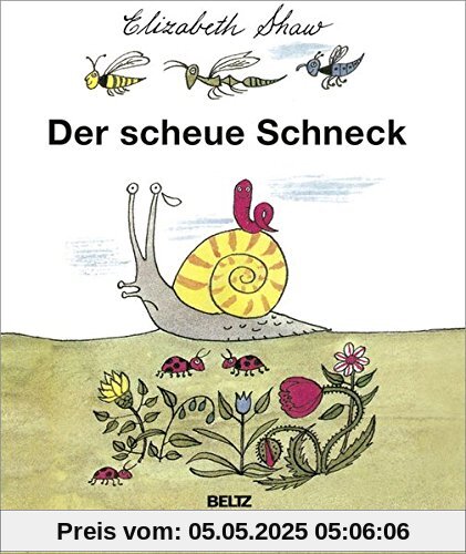 Der scheue Schneck