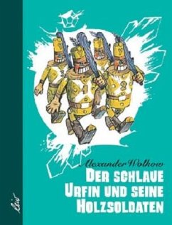 Der schlaue Urfin und seine Holzsoldaten von LeiV Buchhandels- u. Verlagsanst.