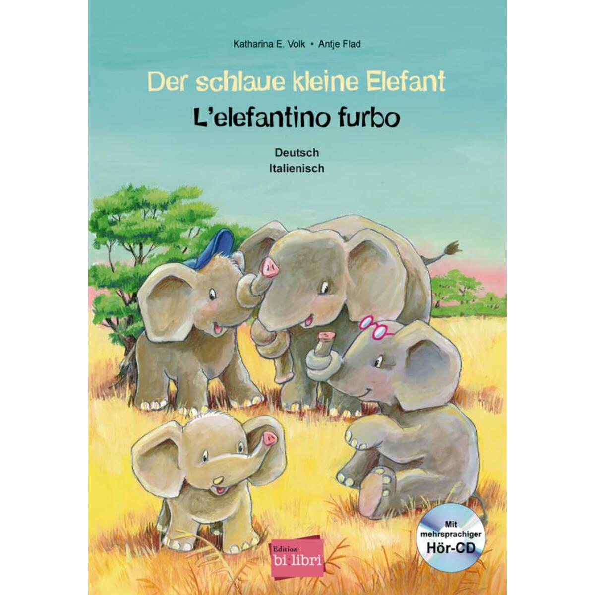 Der schlaue kleine Elefant - Deutsch-Italienisch von Hueber Verlag GmbH