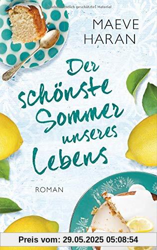 Der schönste Sommer unseres Lebens: Roman