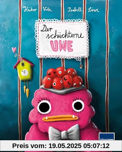 Der schüchterne Uwe: Das Mutmachbuch aus dem Schwarzwald | Empfohlen von der Stiftung Lesen Der schüchterne Uwe: Das Mutmachbuch aus dem Schwarzwald | Empfohlen von der Stiftung Lesen
