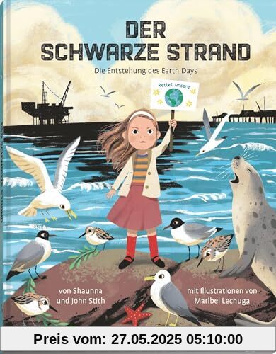 Der schwarze Strand: Die Entstehung des Earth Days Der schwarze Strand: Die Entstehung des Earth Days