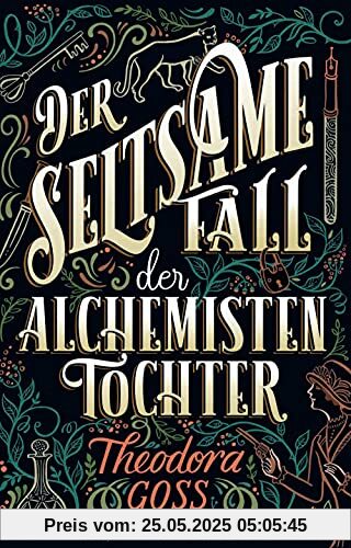 Der seltsame Fall der Alchemisten-Tochter