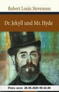 Der seltsame Fall des Dr. Jekyll und Mr. Hyde