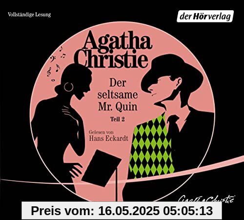 Der seltsame Mister Quin 2: Die Seele des Croupiers - Das Ende der Welt - Die Stimme aus dem Dunkeln - Das schöne Gesicht (Harley Quin, Band 2)