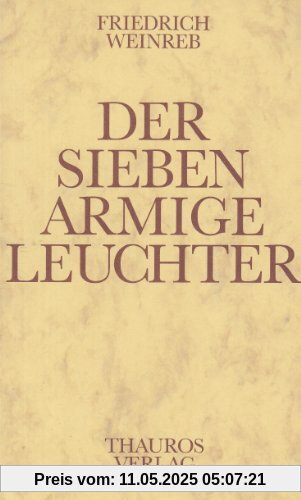 Der siebenarmige Leuchter