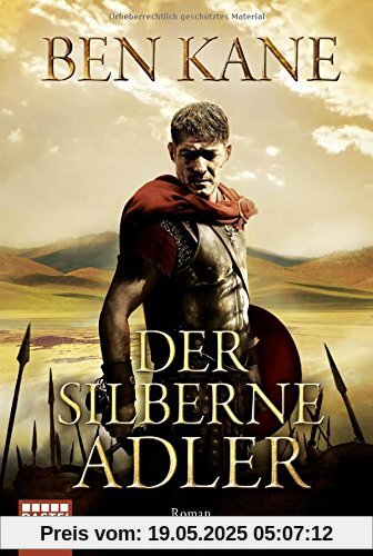 Der silberne Adler: Roman (Forgotten Legion-Chronicles, Band 2)