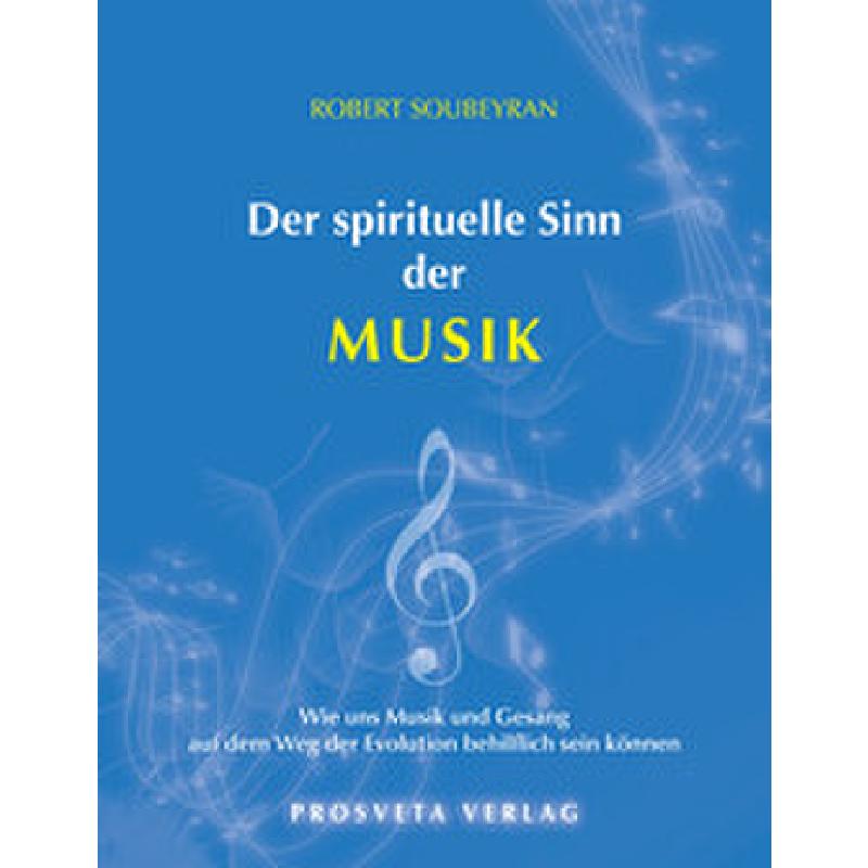 Der spirituelle Sinn der Musik Der spirituelle Sinn der Musik