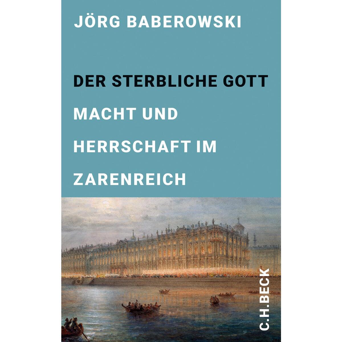Der sterbliche Gott Der sterbliche Gott von C.H. Beck