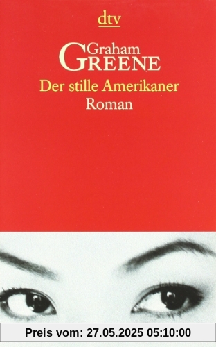 Der stille Amerikaner