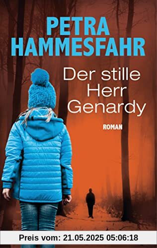 Der stille Herr Genardy: Roman