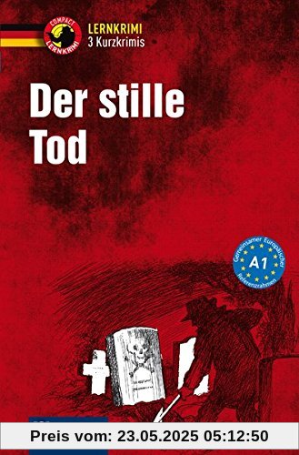Der stille Tod (Compact Lernkrimi - Kurzkrimis)