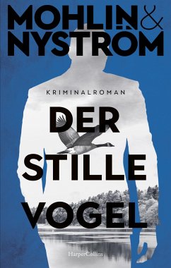 Der stille Vogel / Karlstad-Krimi Bd.3 von HarperCollins Hamburg / HarperCollins Hardcover
