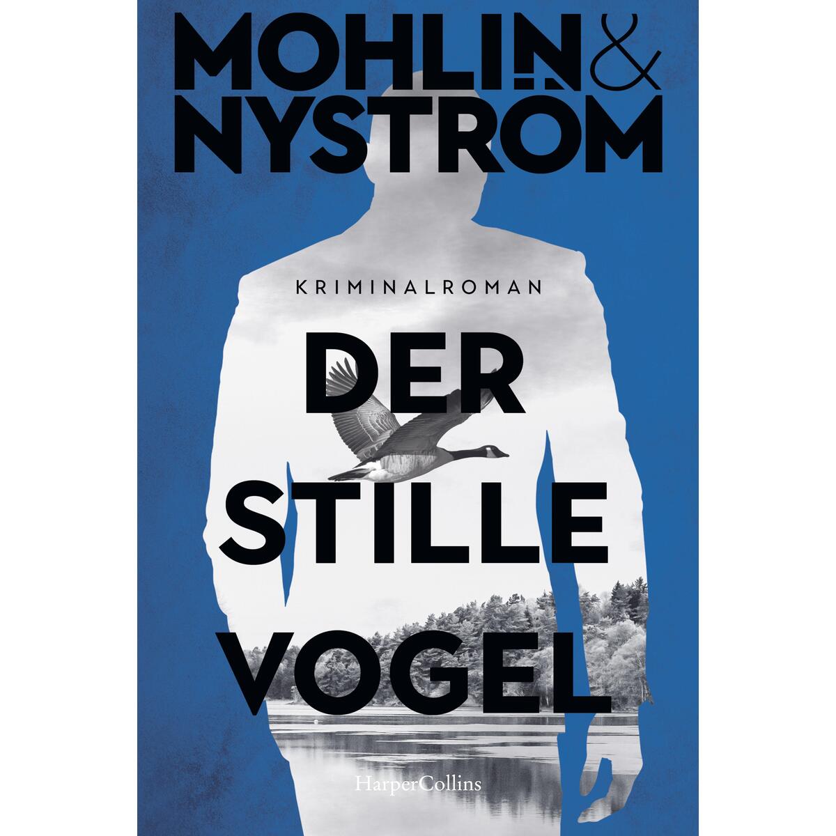 Der stille Vogel von HarperCollins Taschenbuch