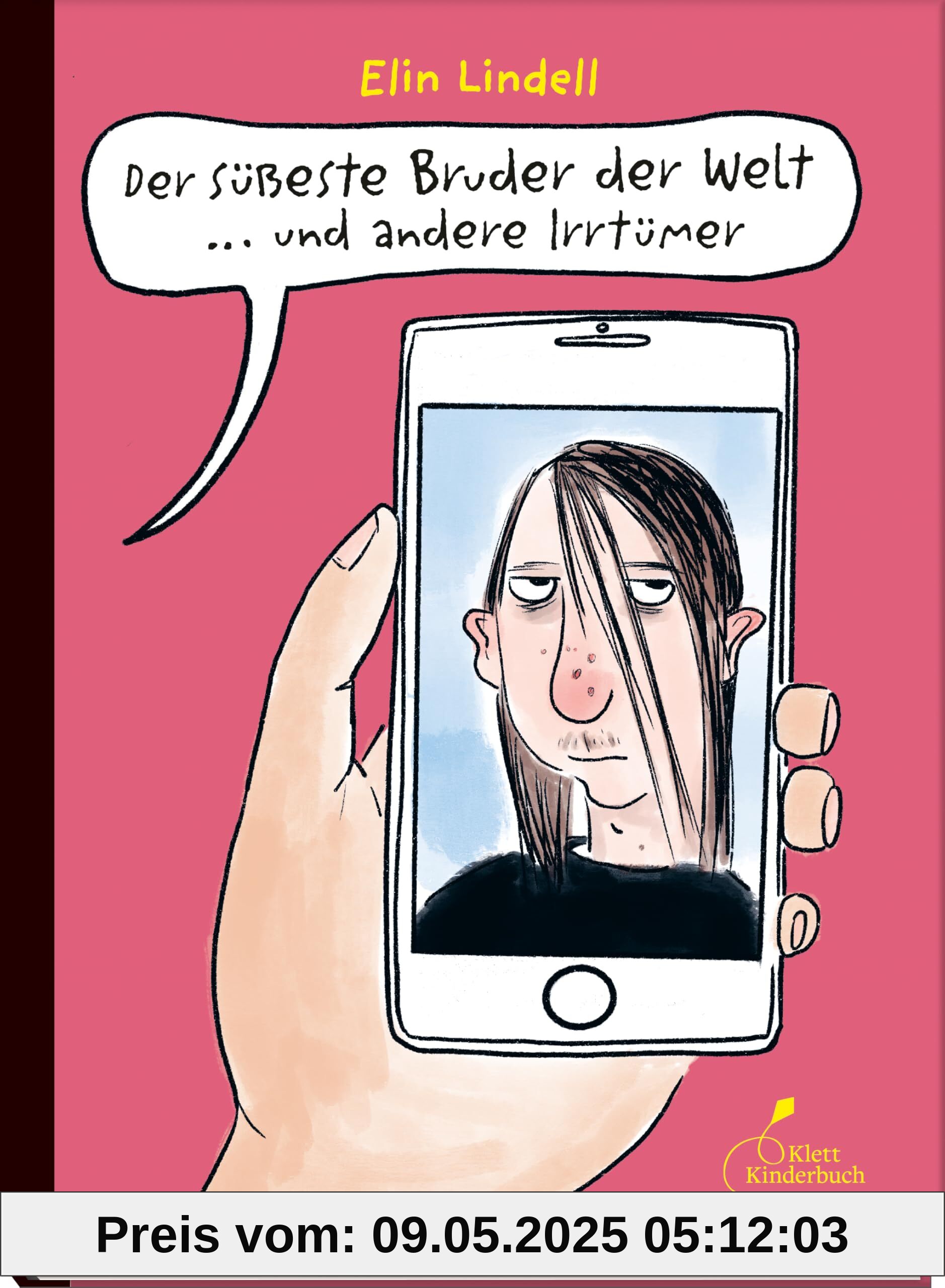 Der süßeste Bruder der Welt und andere Irrtümer: Plötzlich Schwester! Witzige Graphic Novel über eine besondere (Patchwork-)Familie. Für Kinder ab 10 Jahre
