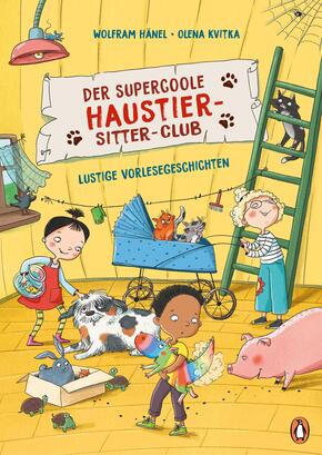 Der supercoole Haustier-Sitter-Club - Lustige Vorlesegeschichten Der supercoole Haustier-Sitter-Club - Lustige Vorlesegeschichten