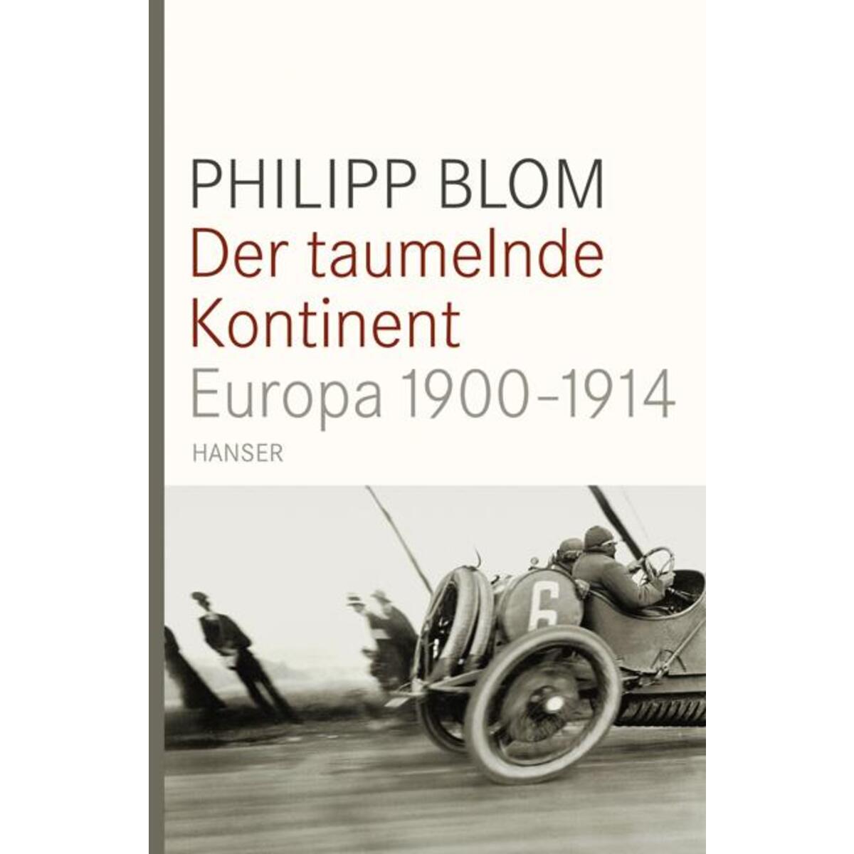 Der taumelnde Kontinent von Carl Hanser Verlag
