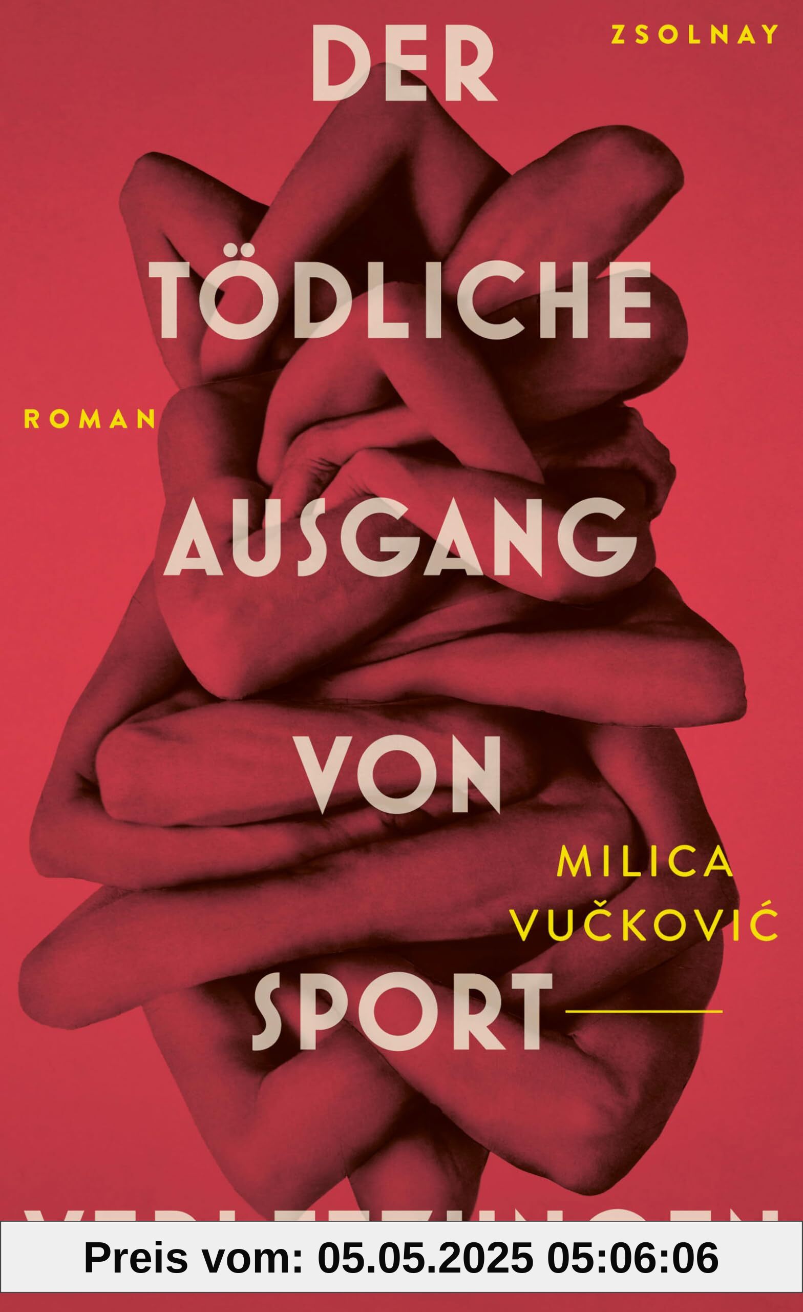 Der tödliche Ausgang von Sportverletzungen: Roman Der tödliche Ausgang von Sportverletzungen: Roman