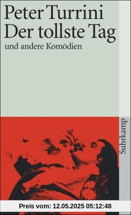 Der tollste Tag: Und andere Komödien (suhrkamp taschenbuch)