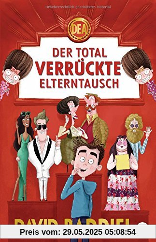 Der total verrückte Elterntausch Der total verrückte Elterntausch