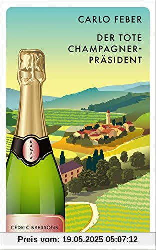 Der tote Champagner-Präsident: Cédric Bressons erster Fall: Ce´dric Bressons erster Fall (Red Eye)