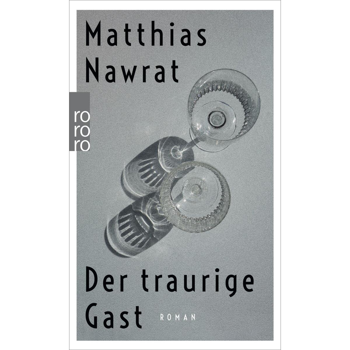 Der traurige Gast von Rowohlt Taschenbuch