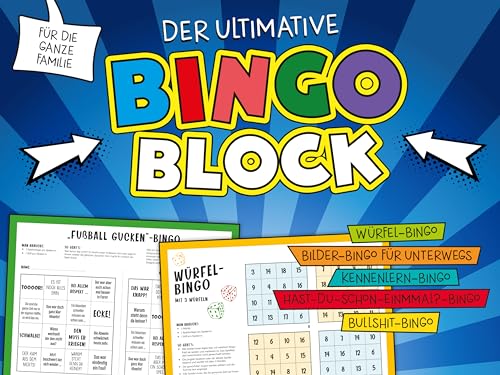 Der ultimative Bingo-Block für die ganze Familie: Würfel-Bingo, Bilder-Bingo, Bullshit-Bingo und viele mehr von Naumann & Göbel Verlagsgesellschaft mbH