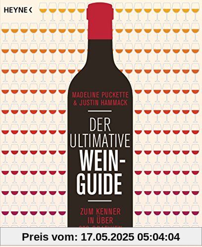 Der ultimative Wein-Guide: Zum Kenner in über 333 Grafiken  -  -