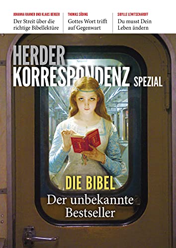 Der unbekannte Bestseller: Die Bibel von Herder Verlag GmbH