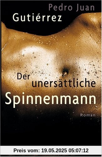 Der unersättliche Spinnenmann