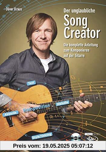 Der unglaubliche Song Creator: Die komplette Anleitung zum Komponieren auf der Gitarre