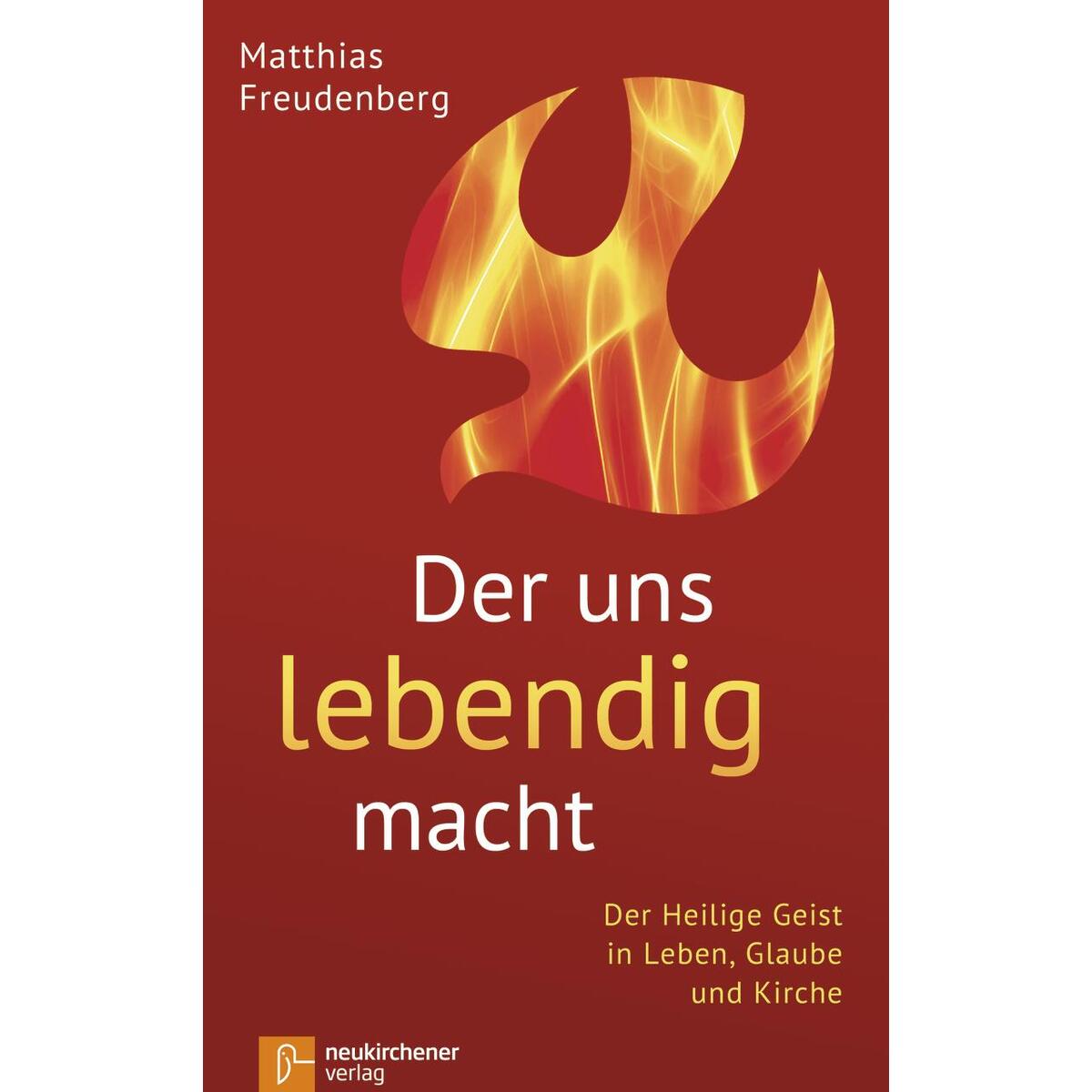 Der uns lebendig macht von Neukirchener Verlag