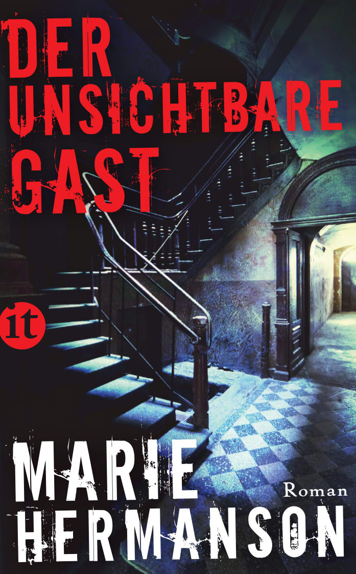 Der unsichtbare Gast Der unsichtbare Gast von Insel Verlag