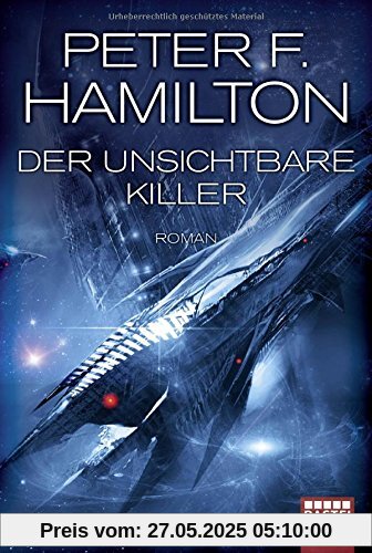 Der unsichtbare Killer: SF-Thriller Der unsichtbare Killer: SF-Thriller