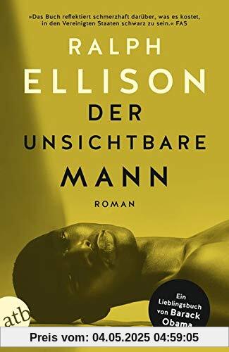 Der unsichtbare Mann: Roman