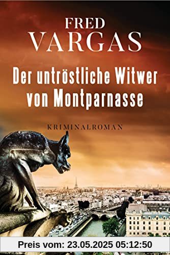 Der untröstliche Witwer von Montparnasse: Kriminalroman (Kommissar Kehlweiler und die Evangelisten ermitteln, Band 3)