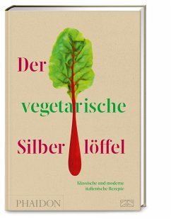 Der vegetarische Silberlöffel von Phaidon by Edel - ein Verlag der Edel Verlagsgruppe