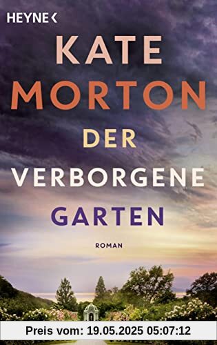 Der verborgene Garten: Roman